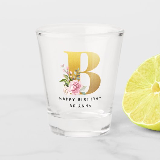 Happy Birthday Floral Monogram Personalisiert Name Schnapsglas (Vorderseite)