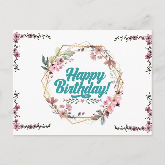 Happy birthday floral themed Postcard Postkarte (Vorderseite)