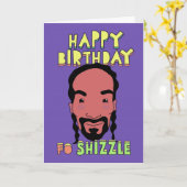 Happy Birthday Fo Shizzle Karte (Gelbe Blume)