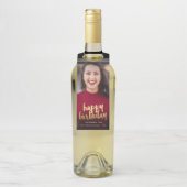 Happy Birthday Foto Custom Flaschenanhänger (Auf Flasche)