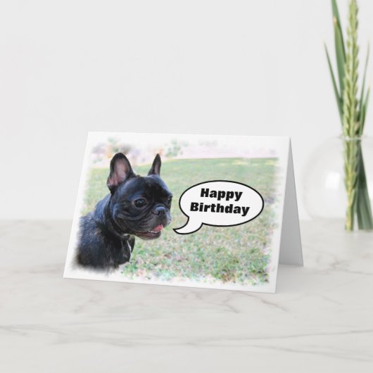 Happy Birthday French Bulldog Card Karte (Vorderseite)