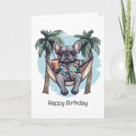 Happy Birthday French Bulldog In Hawaiian Top Karte