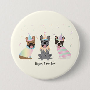 Happy Birthday French Bulldogs Button