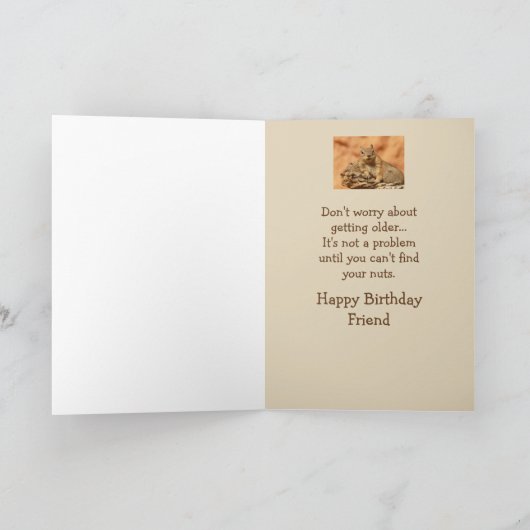 Happy Birthday Friend Funny Squirrel Spaß Karte (Innenseite)