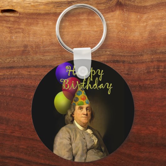 Happy Birthday From Ben Franklin Schlüsselanhänger (Vorderseite)