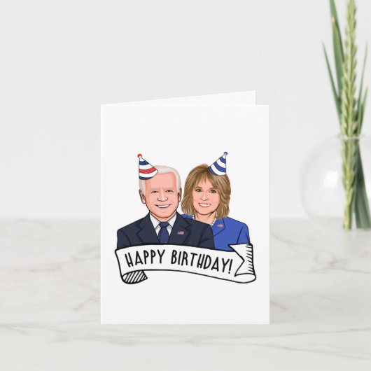 Happy Birthday From Joe and Jill Biden Karte (Vorderseite)