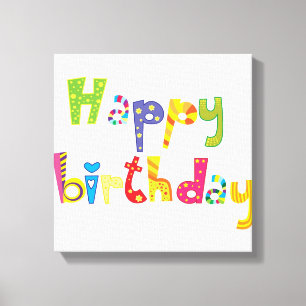 Happy Birthday Fun Letters Leinwanddruck