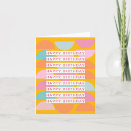 Happy Birthday Fun Playful Retro Vibrany Geometric Karte