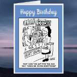Happy Birthday Funny Bookstore Book Shop Joke<br><div class="desc">In einer Buchhandlung frage eine Frau dem Ladenbesitzer,  wenn sie ein Buch für "den Mann,  der denkt,  alles zu wissen" hat. Personalisieren Sie mit Ihrer Wahl des Wortlauts und der Insider-Nachricht.</div>