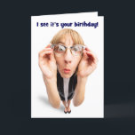 Happy Birthday Funny Woman in Brille Feiertagskarte<br><div class="desc">Mit dieser unglaublich witzig Frau,  die eine Brille trägt,  die ihre Augenbälle vergrößert,  macht es Spaß,  älter zu werden und nicht mehr so gut zu sehen,  wenn man sich wünscht,  dass jemand einen glücklichen Geburtstag bekommt.</div>