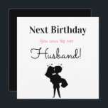 Happy Birthday Future Husband Feiertagskarte<br><div class="desc">Alles Gute zum Geburtstag Zukunft Husband Urlaubskarte.</div>