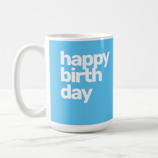 Happy Birthday Geschenktasse Tasse minimal modern (Links)