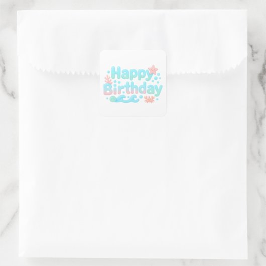 Happy Birthday Glossy Ocean Pastel Text Quadratischer Aufkleber (Tasche)