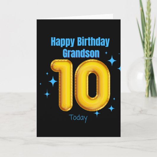 Happy Birthday Grandson - 10 Heute Karte (Vorderseite)