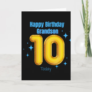 Happy Birthday Grandson - 10 Heute Karte