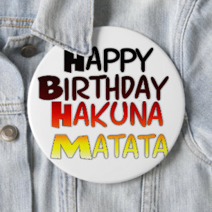 Happy Birthday Hakuna Matata Inspiration Grafik Button