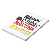 Happy Birthday Hakuna Matata Inspiration Grafik Notizblock (Rotiert)