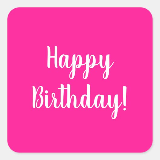 Happy Birthday Hot Pink White Typografy Quadratischer Aufkleber (Vorderseite)