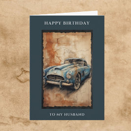Happy Birthday Husband Vintage Car Gruß Karte