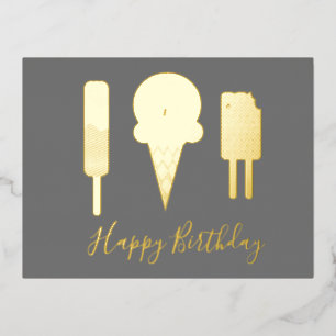 Happy Birthday Icecream Gray Foil Folien Feiertagspostkarte