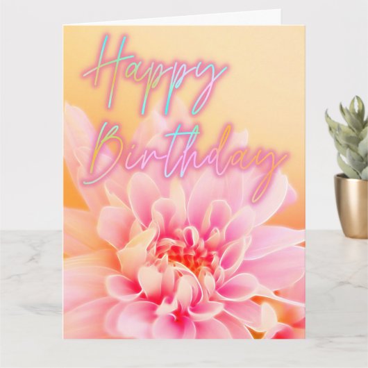 Happy Birthday Iridescent Pink Dahlia Floral Art Karte (Kleine Pflanze)