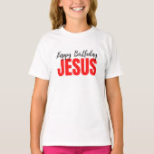 Happy Birthday Jesus Christmas T-Shirt (Vorderseite)