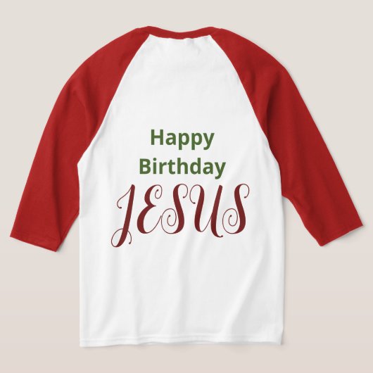 Happy Birthday JESUS Moderne klassische Weihnachte T-Shirt (AblageHinten)