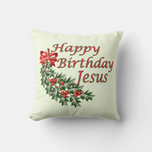 Happy Birthday Jesus Pillow Kissen