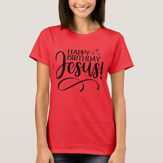 Happy Birthday Jesus T-Shirt (Vorderseite)