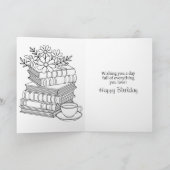 Happy Birthday | Kaffee und Bücher Karte (Innenseite)