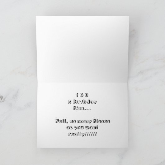 Happy Birthday Kiss IOU Geburtstagwünsche Karte (Innenseite)