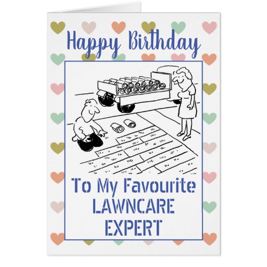 Happy Birthday Lawn Care Experte (Vorne)