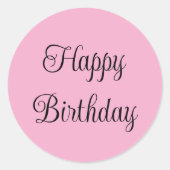 Happy Birthday Light Pink und Black Elegante Scrip Runder Aufkleber (Vorderseite)