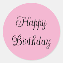 Happy Birthday Light Pink und Black Elegante Scrip Runder Aufkleber