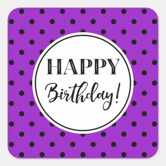 Happy Birthday Lila weiße schwarze Punkte Quadratischer Aufkleber (Vorderseite)