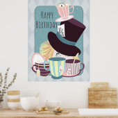 Happy Birthday Mad Hatter Tea Party Poster (Küche)