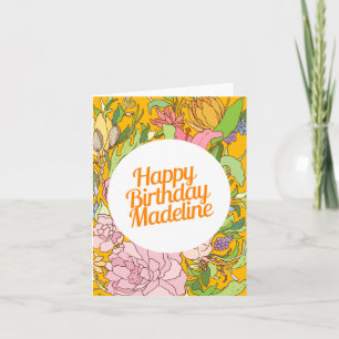 Happy Birthday Madeline   Floral Birthday Card Karte