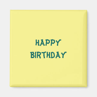 Happy Birthday Magnet