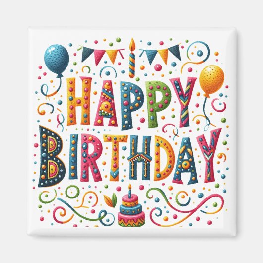 Happy Birthday Magnet (Vorne)
