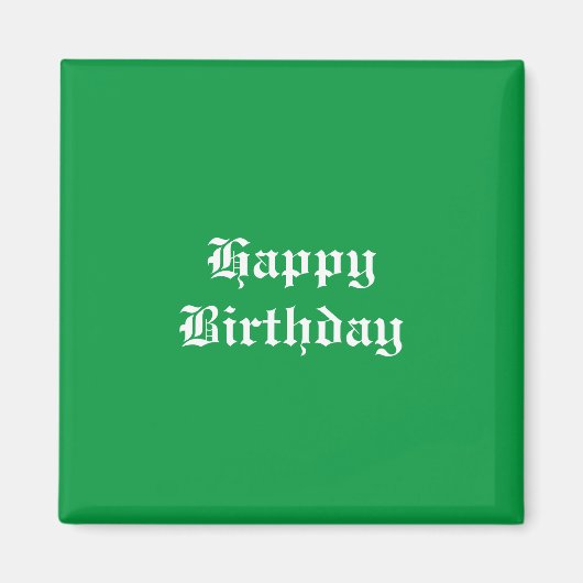 Happy Birthday Magnet (Vorne)