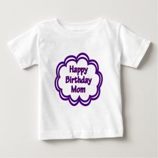 Happy Birthday Mama Baby T-shirt
