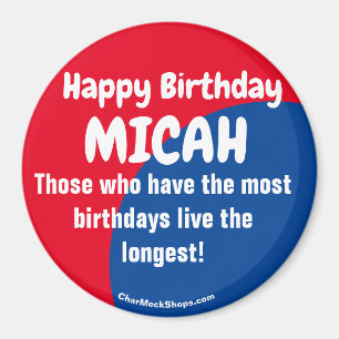 Happy Birthday MICAH rot/blau Magnet