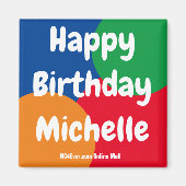 Happy Birthday Michelle Magnet (Vorne)