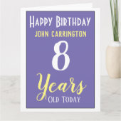 Happy Birthday mit Name & Alter 8 Jahre Karte (Vorderseite)