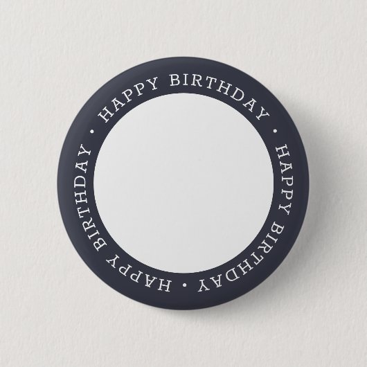 Happy Birthday Modern Preppy Custom Foto Button (Vorderseite)