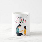 Happy Birthday Mom – Cute Mother an Mug Verwandlungstasse (Mittel)