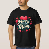 Happy birthday Mom T-Shirt (Vorderseite)