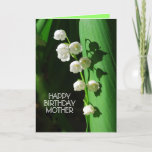 Happy Birthday Mother Lily of the Valley Karte<br><div class="desc">Lily of the Valley is hat den Flower to celebrate mothers bevorzugt. Here is a version of this card with a white interior.</div>