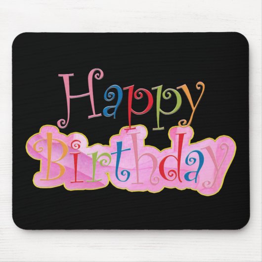 Happy Birthday Mouse Pad Mousepad (Vorne)