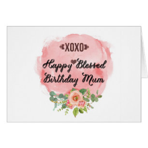 Happy Birthday Mum
